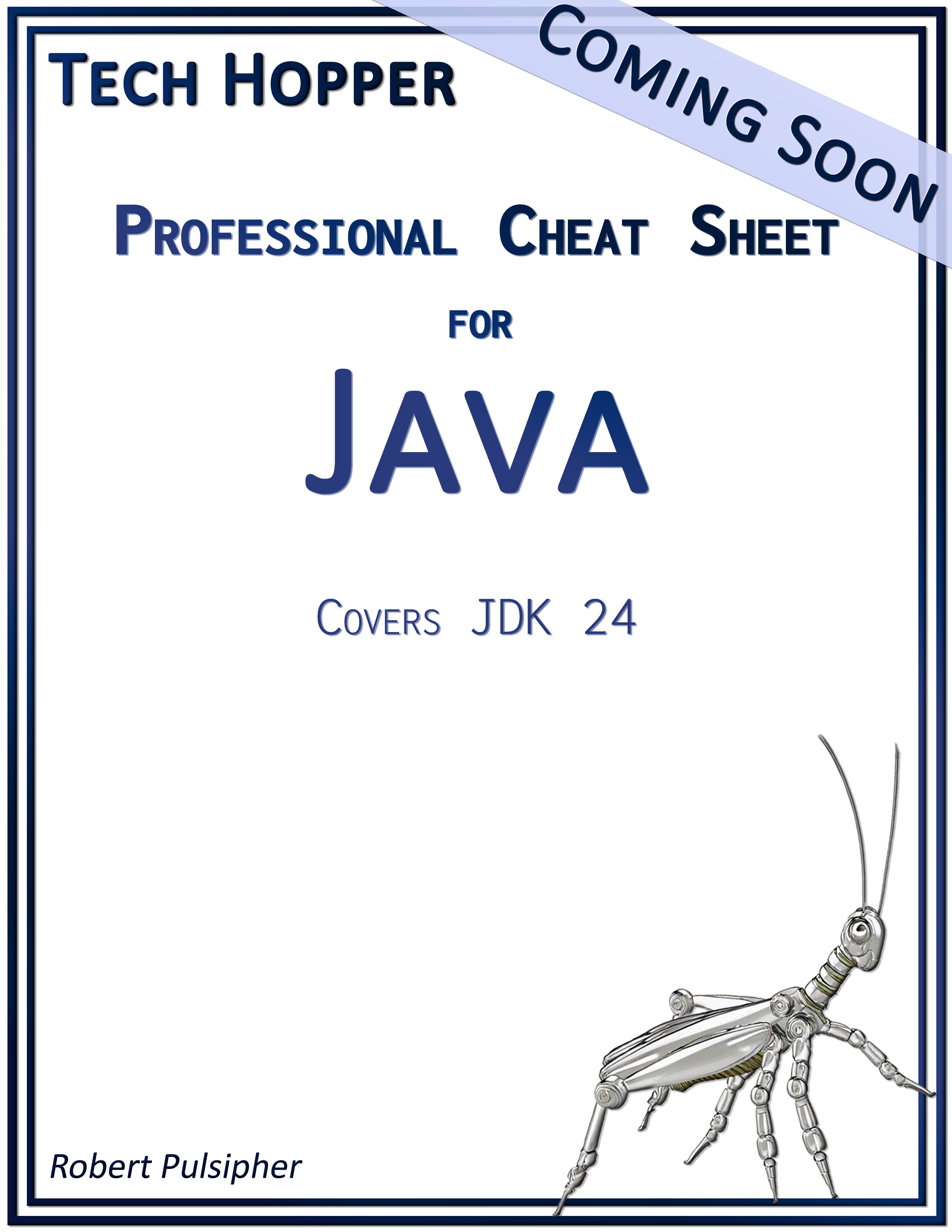 (Coming Soon) Tech Hopper: Professional Cheat Sheet for Java