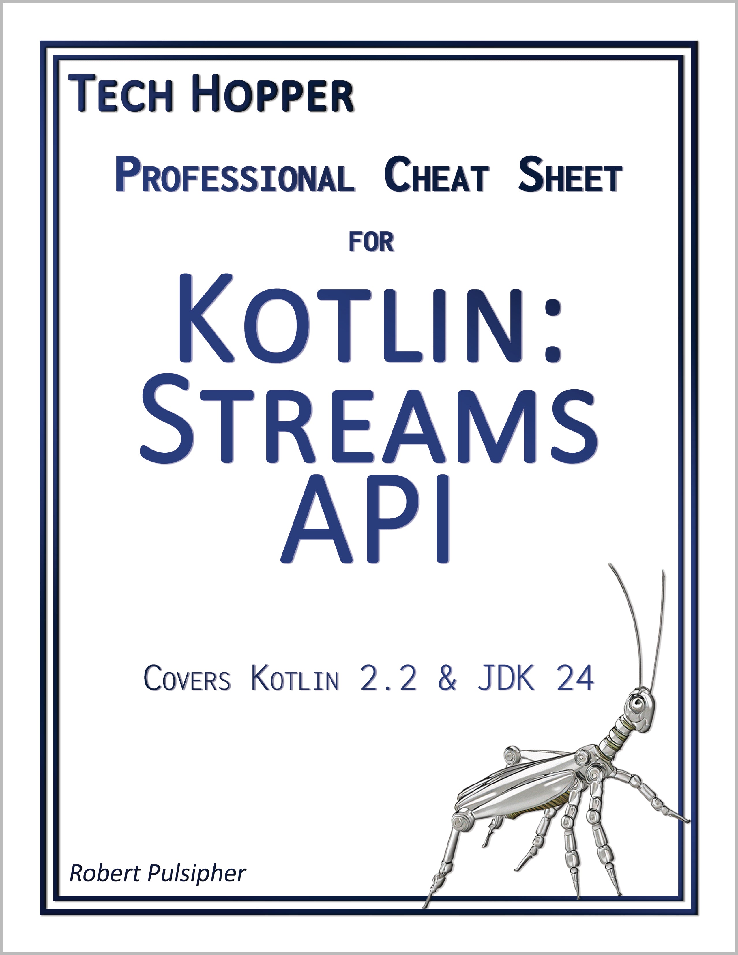 Tech Hopper: Professional Cheat Sheet for Kotlin: Streams API